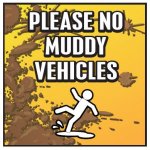 CHCW_No mud sign.JPG